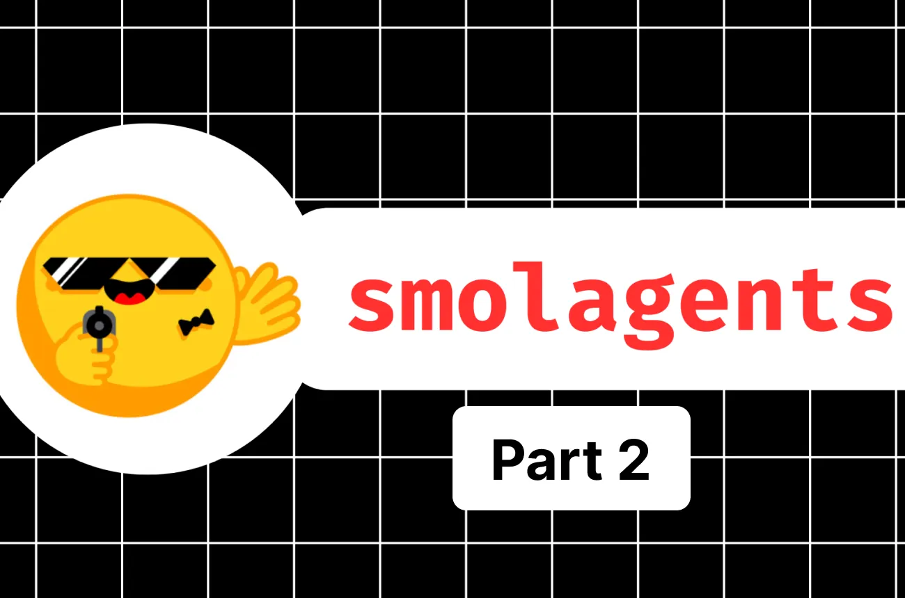 Tools of the Trade: Mastering Tool Integration in SmolAgents (Part 2)