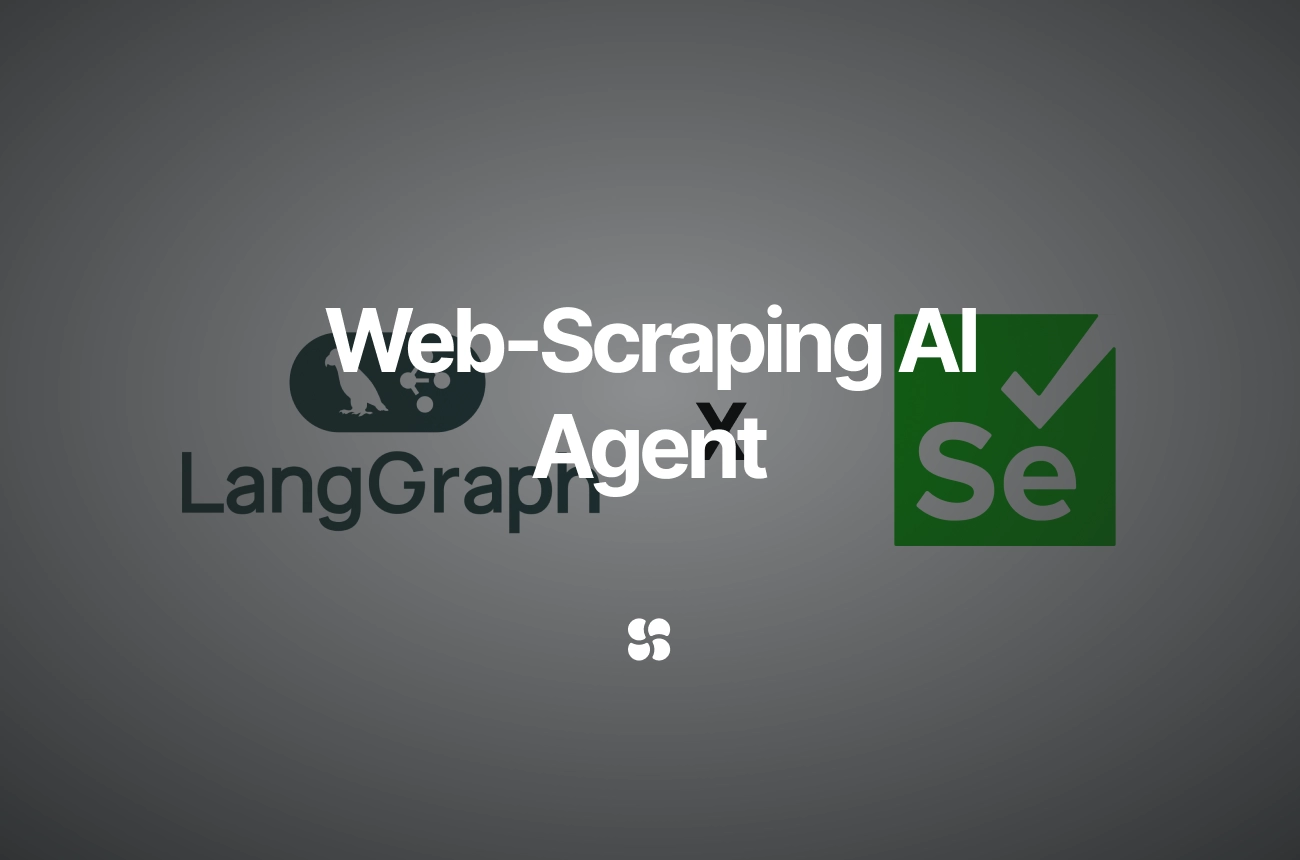 How to Build a Smart Web-Scraping AI Agent with LangGraph and Selenium